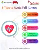 5 Tips to Avoid Fall Illness  