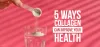 Benefits of Collagen