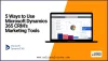 5 Ways to Use Microsoft Dynamics 365 CRM's Marketing Tools - WriteUpCafe.com