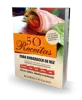 50 Receitas Para Emagrecer de Vez PDF Funciona? [SAIBA TUDO AQUI!]