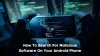 How to search for malicious software on your Android phone
