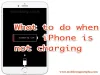 iPhone Not Charging