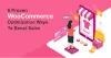 Top 6 Proven WooCommerce Optimization Ways To Boost Sales