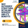 Why Outsource Structural Detailing Services in your Engineering Company