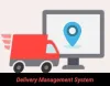 Get a Reliable Delivery Management System