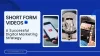 7 Reasons Why Short Videos Are Successful in Digital Marketing