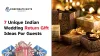  7 UNIQUE INDIAN WEDDING RETURN GIFT IDEAS FOR GUESTS