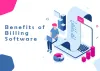 Know About Benefits and Features of Billing Software