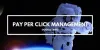 How to Boost Revenue by pay per click management service
