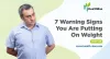 Signs you are gaining weight