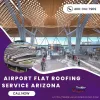  Airport Flat Roofing Service Arizona