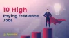              10 High Paying Freelance Jobs - Approhire        