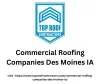 Commercial Roofing Companies Des Moines IA