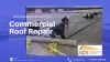 Commercial Roof Repair - JustPaste.it