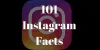 101 facts about Instagram