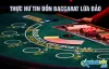 Cach lat tay manh khoe baccarat lua dao