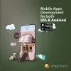 Mobile App Development – What is it and How Does it Work?