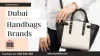 How To Get Branded Handbags In Dubai At High Discount?