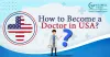 Study Medicine in the US - Indian Students