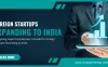 Legal Essentials for Foreign Startups Expanding to India – Companies Next