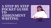 A Step By Step Pocket Guide To Assignment Writing