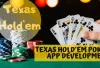 Texas Hold’em Poker App Development Services