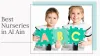 Specialties of the Best Nurseries in Al Ain?