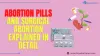 Abortion Pills and Surgical Abortion Explained in Detail