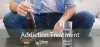 Addiction Treatment - Addiction Treatment Center