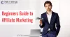 Affiliate Marketing Guide for Beginners [2020] - Web Trainings