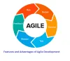 Agile Development: Features and Advantages of Agile Development
