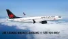 Air Canada Manage my Booking | Flight Tickets | Vacations | Reservations