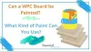Can a WPC Board be Painted? What Kind of Paint Can You Use? by Rashi Gupta