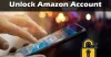 How To Unlock Amazon Account