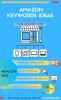 Get Best Amazon Keyword Ideas to Boost Your Sales