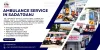 Ambulance Service in Sadat Ganj