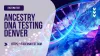 Ancestry DNA Testing Denver