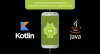 Which is the Best Technology for the Development of The Android App Kotlin or Java