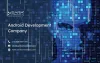 Strategies from top Android development companies for the best app
