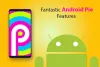 Android Pie 9: Fantastic Android Pie Features for your Mobile Phone - Tech Magazine