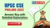 Download UPSC Prelims Answer Key 2022 with Detailed Explanation, UPSC PT Solution 2022 - GS SCORE