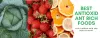 Antioxidant rich foods | Antioxidant rich foods for skin | We Blog Zone