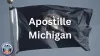 Apostille Michigan - An Overview | Article Post