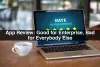 Good For Enterprise, Bad for Everybody Else : App Review