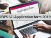 IBPS SO Application form 2019 - Online Registration Date, Eligibility