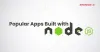 Top 7 Apps Built with Node.js - InfoStride