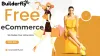 Weebly- Are the website builders provided at top ecommerce platforms absolutely free?