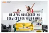 Helpful Housekeeping services for your family