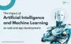 Web &amp; App Development in the Age of AI &amp; ML