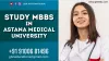 Astana Medical University | Fee Structure | GBN International